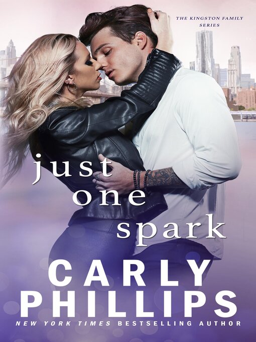 Title details for Just One Spark by Carly Phillips - Available